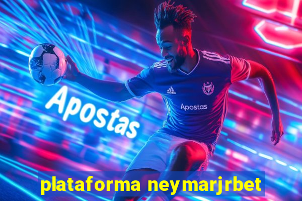 plataforma neymarjrbet